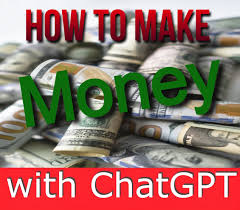 15 Ways to Make Money with ChatGPT